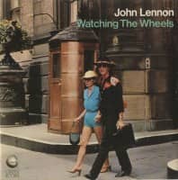 Watching The Wheels single artwork – John Lennon