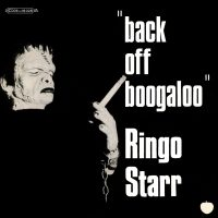Ringo Starr – Back Off Boogaloo single artwork