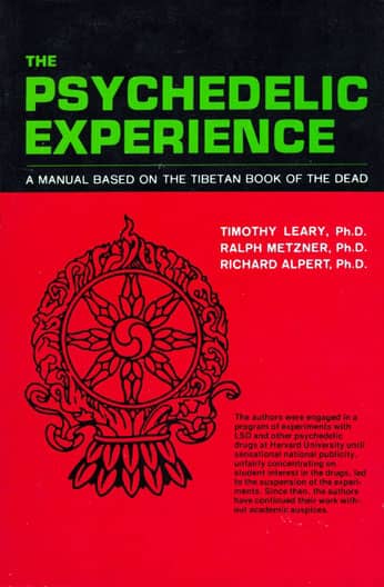 The Psychedelic Experience by Leary, Metzner and Alpert