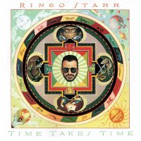 Ringo Starr – Time Takes Time (1992)
