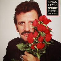 Ringo Starr – Stop And Smell The Roses (1981)