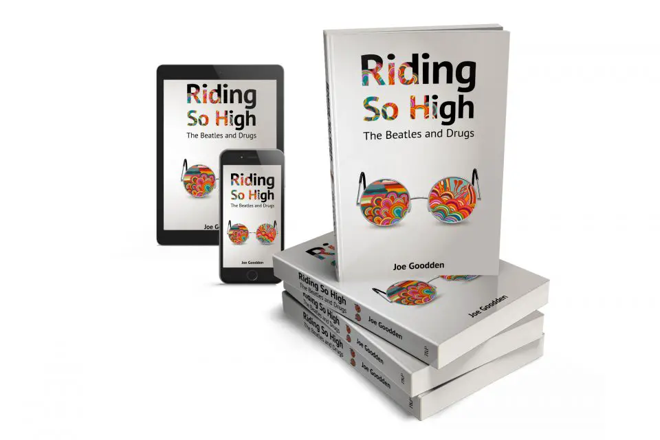 Riding So High: The Beatles and Drugs ebook and paperback