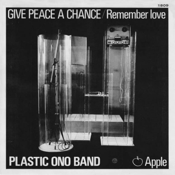 Give Peace A Chance by the Plastic Ono Band (USA single)