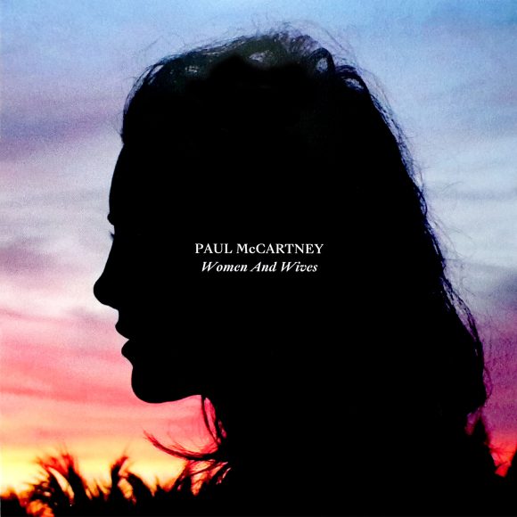 Paul McCartney – Women And Wives single artwork