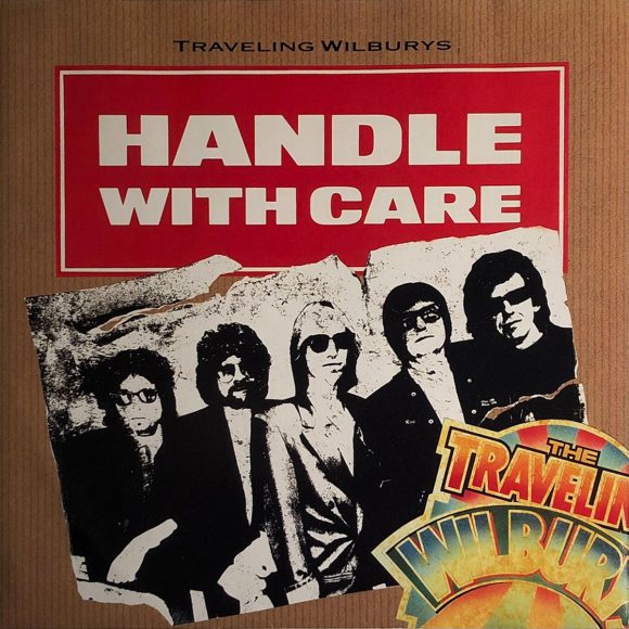 The Traveling Wilburys – Handle With Care single artwork