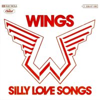 Wings – Silly Love Songs