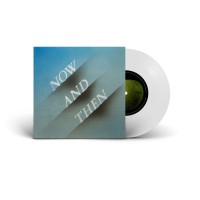 now-and-then-7-clear-vinyl.jpg